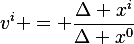 
v^i = \frac{\Delta x^i}{\Delta x^0}
