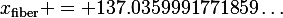 x_{\text{fiber}} = 137.0359991771859\ldots